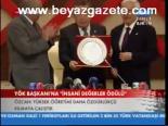 Yök Başkanı'na İnsani Değerler Ödülü