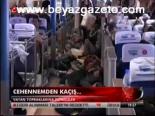 Cehennemden Kaçış...