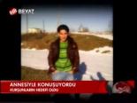 Annesiyle Konuşuyordu