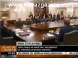 Mgk Toplantısı
