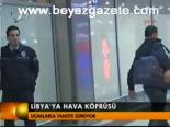 Libya'ya Hava Köprüsü