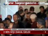 3 Bin Kişi Daha Geldi