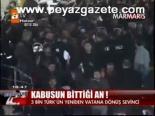 Kabusun Bittiği An!