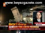 Gemiler Libya Yolunda