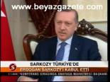 Sarkozy Türkiye'de