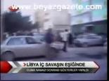 Libya İş Savaş Eşiğinde