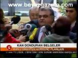 Kan Donduran Belgeler