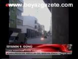 İsyanın 9. Günü