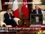 Anıtkabir'i Ziyaret Etmedi