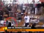 Abd'de Öğrenci Kavgası