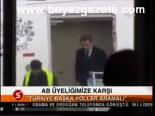 Ab Üyeliğimize Karşı