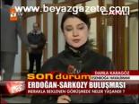 Erdoğan- Sarkozy Buluşması
