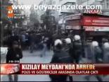 Kızılay Meydanı'nda Arbede