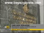 Cari Açık Azalacak