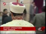 Diyanet Operasyonu