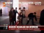 Askeri Uçaklar Da Devrede