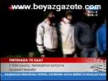 Fırtınada 70 Saat