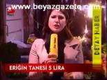 Eriğin Tanesi 5 Lira