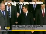 Sarkozy'nin Ankara Temasları