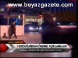 Erdoğan'dan Önemli Açıklamalar