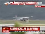 Askeri Uçaklar Da Devrede