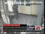 Katliam Gibi Baskın