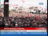 Devlet Bahçeli Aydın'da