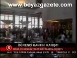 Öğrenci Kantini Karıştı