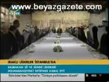 Iraklı Liderler İstanbul'da