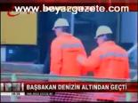 Başbakan'ın Marmaray Ziyareti