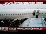 İlk Kez Yayınlanan Görüntüler