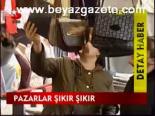 Pazarlar Şıkır Şıkır