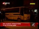 Dev Kumar Operasyonu