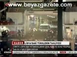 Libya'daki Türklerin Tahliyesi