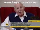 Erbakan Vefat Etti