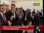 Böyle Olur Ağaların Düğünü