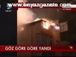 Göz Göre Göre Yandı
