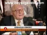 Erbakan Kimdir?