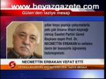 Fetullah Gülen Hocaefendi'den Taziye Mesajı