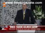 Önce Tarihi Bilmek Lazım