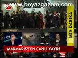 Marmaris'ten Canlı Yayın