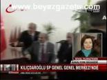 Kılıçdaroğlu Sp Genel Merkez'inde