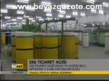 Dış Ticaret Açığı