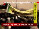 Demirtaş: Bölge Barut Fıçısı