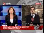Erbakan'ın Evinde Son Durum