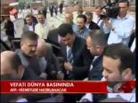 Vefatı Dünya Basınında