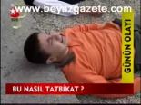 Bu Nasıl Tatbikat ?