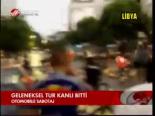 Geleneksel Tur Kanlı Bitti