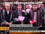 28 Şubat'a Suç Duyurusu