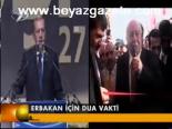 Erbakan İçin Dua Vakti